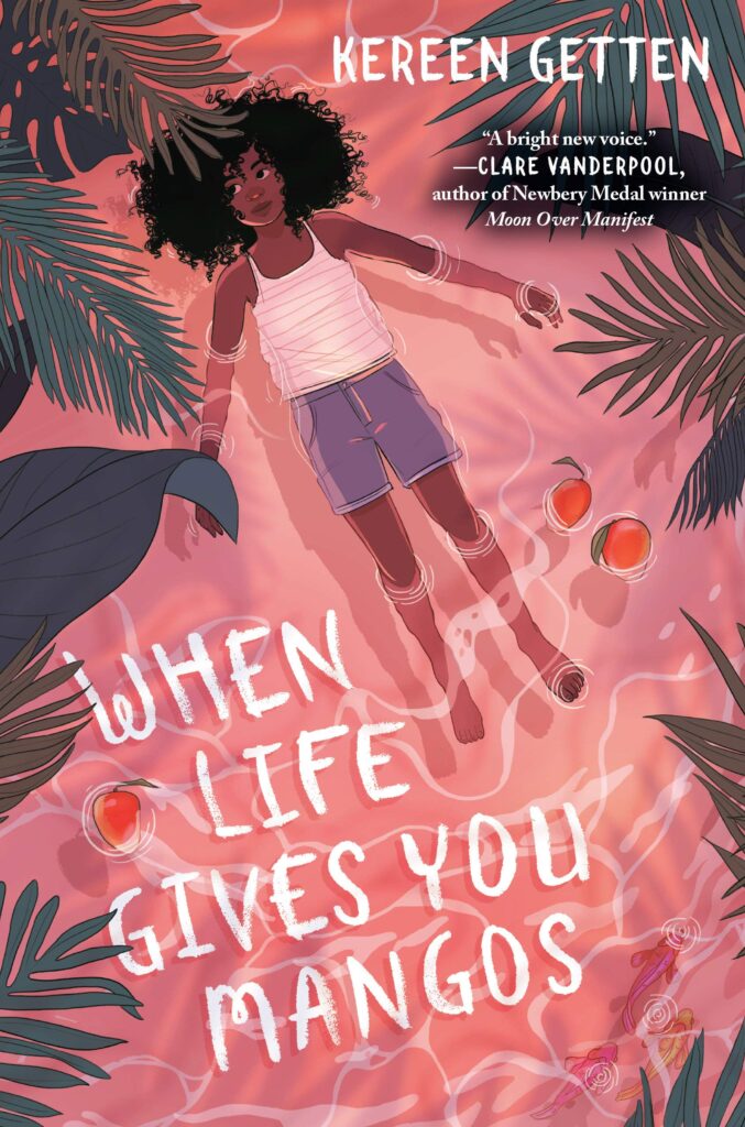 When Life Gives You Mangoes review