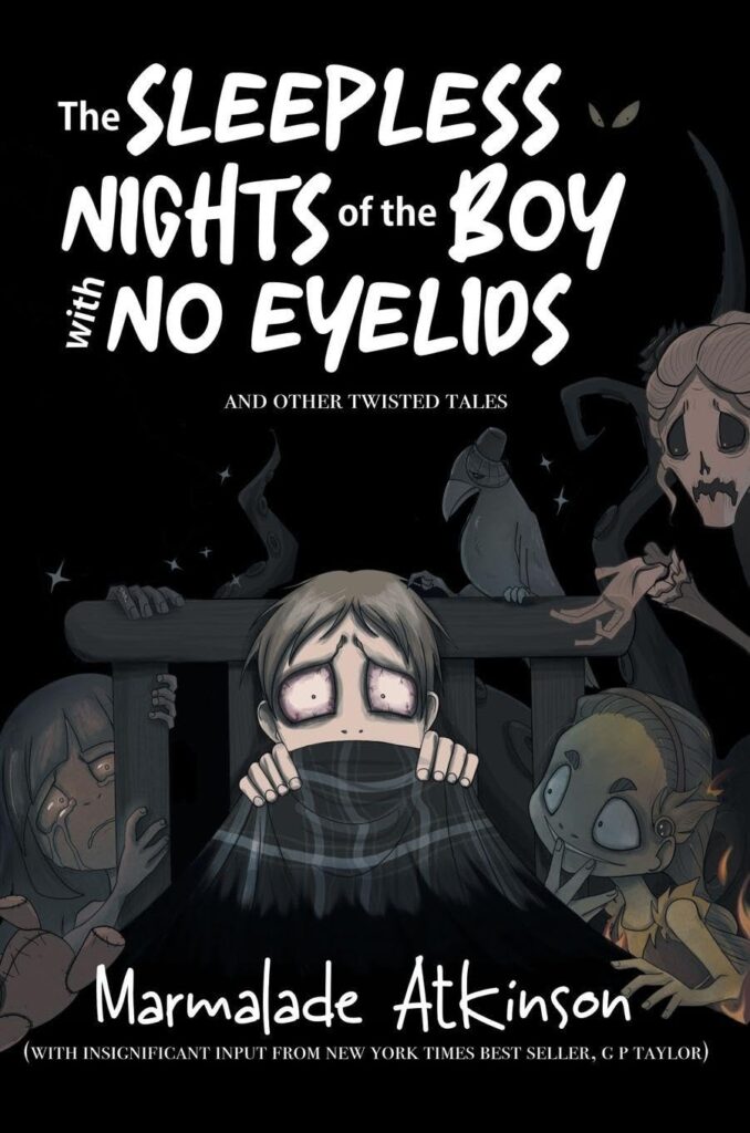 Book cover for review: image shows a young boy with red-rimmed eyes sitting in bed facing the camera, with the covers pulled up to his nose. The surrounding area is dark; on the left is a weeping girl and a teddy bear, on the right a skeleton woman and girl with a sly grin and flames around her. The title 'The Sleepless Nights of the Boy with No Eyelids' is in large white letters above them all. Underneath that the subtitle 'and other twisted tales' is in smaller white letters.